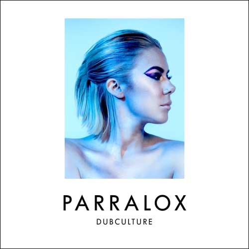 Parralox - Dubculture