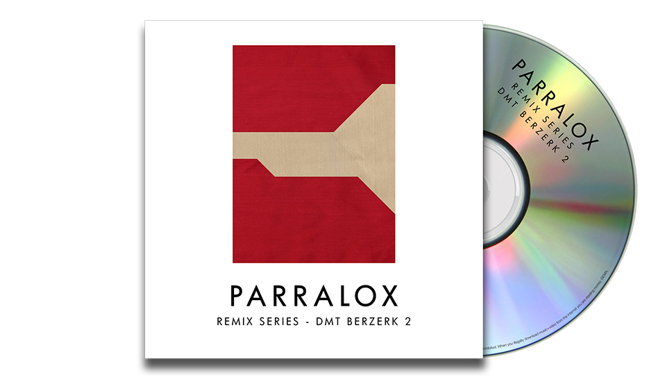 Parralox - Remix Series - DMT Berzerk 2 (CDr)